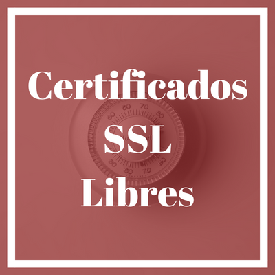 Let’s Encrypt, certificados SSL libres y gratis para tu web con HTTPS