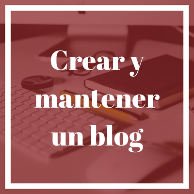 Crear y mantener un blog que aumente el tráfico de calidad