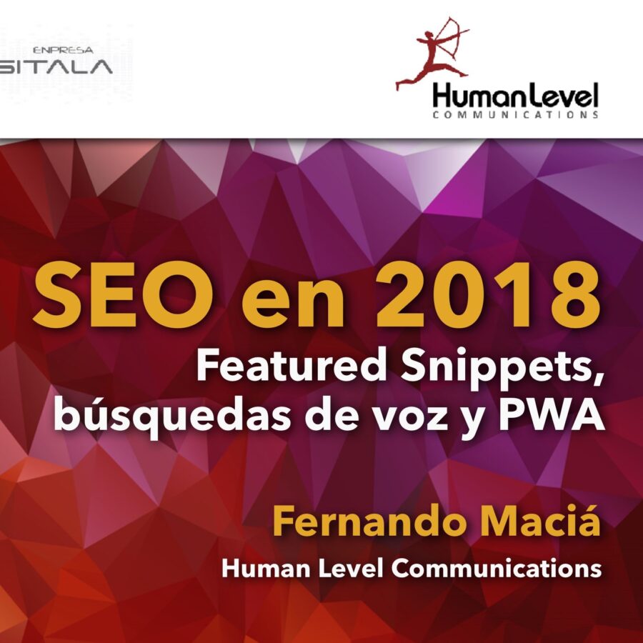 Fernando Maciá presenta Tendencias SEO 2018