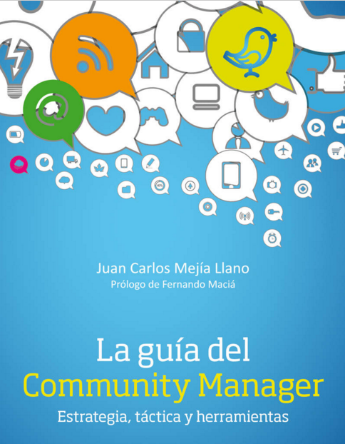 Lecturas imprescindibles: La guía del Community Manager
