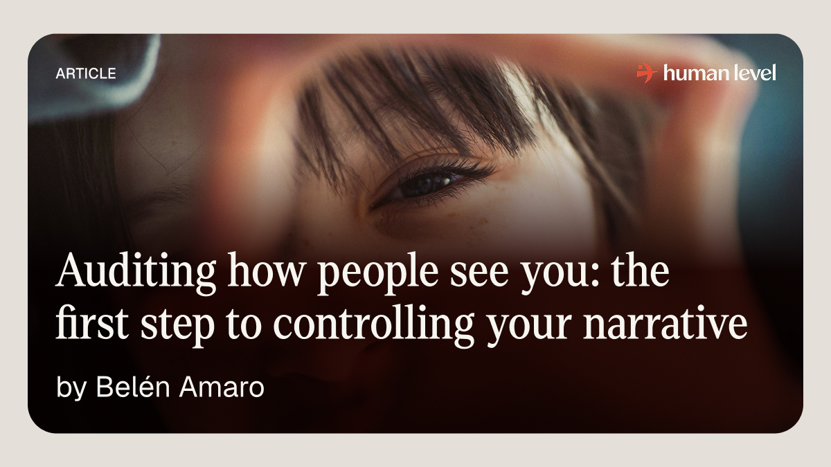Auditing how people see you: the first step to controlling your ...
