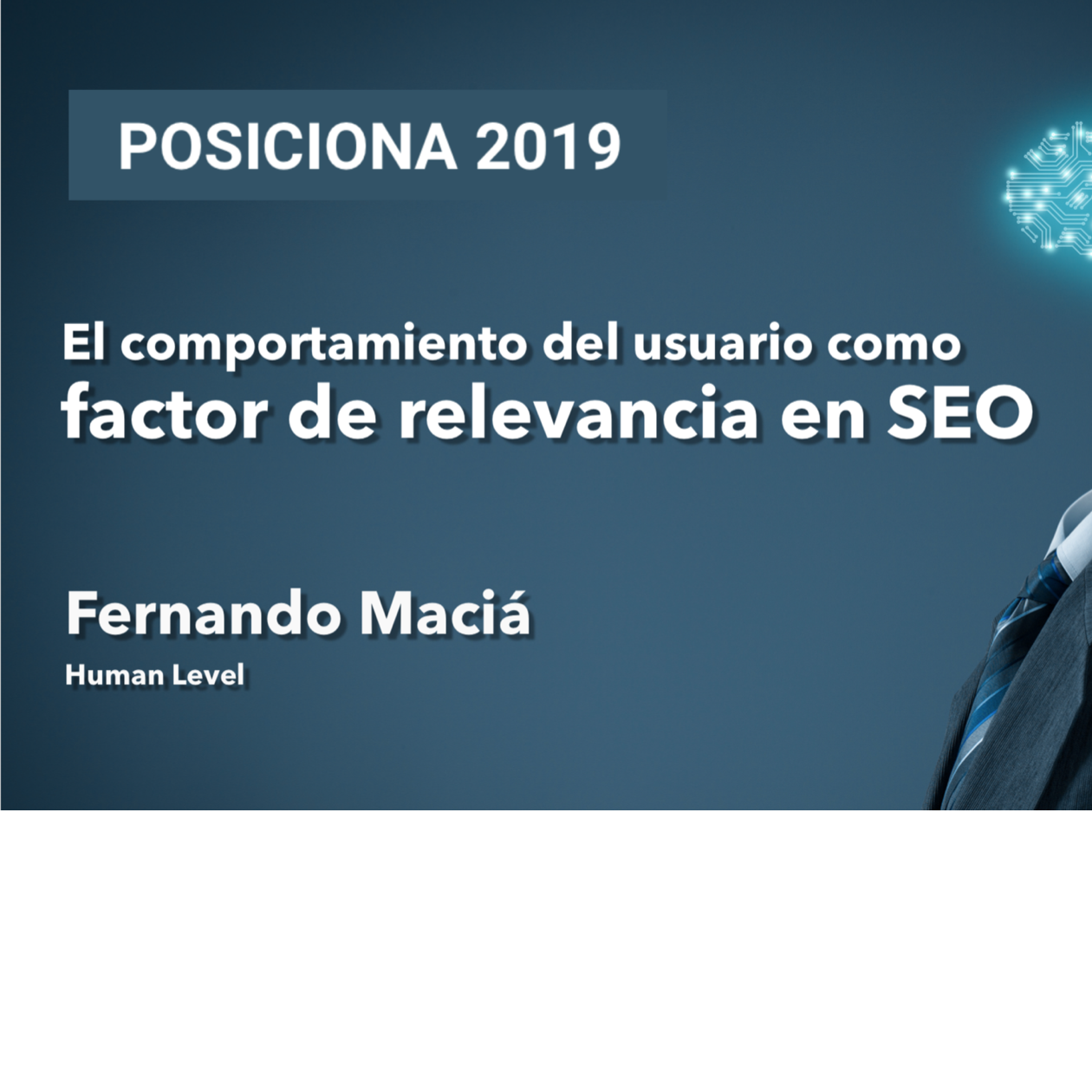 Presentación Fernando Maciá #Posiciona2019