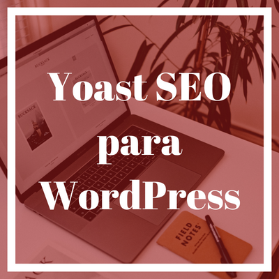 Yoast SEO para WordPress